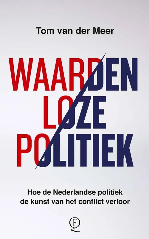 Betaalbaar Waardenloze politiek / Druk 1