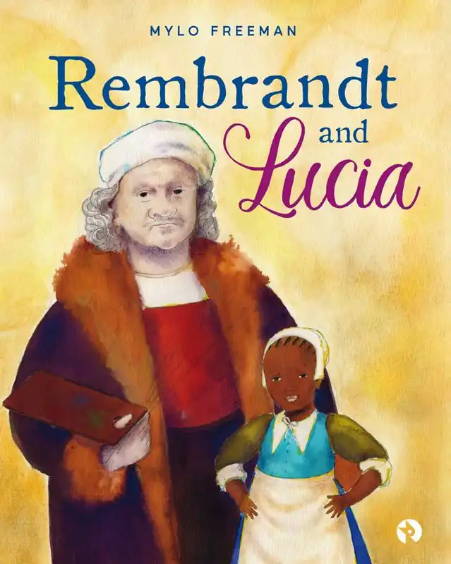 Rembrandt and Lucia / 1st Edition Laatste Kans