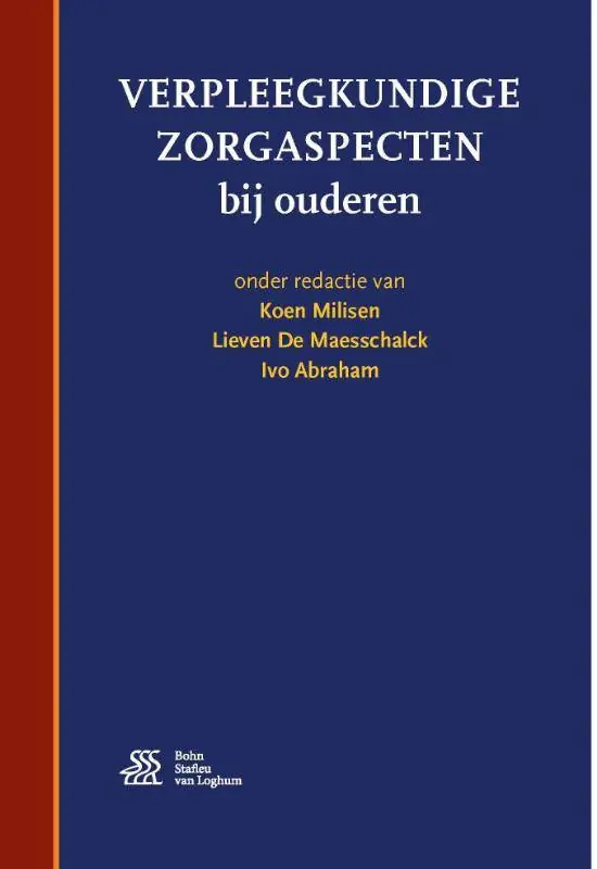 Verpleegkundige zorgaspecten bij ouderen / Druk 3 Tijdelijk Beschikbaar