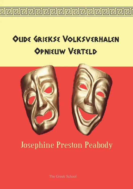 Oude Griekse Volksverhalen Opnieuw Verteld / Druk 1 Superprijs