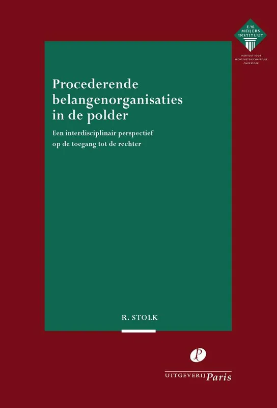 Procederende belangenorganisaties in de polder / Druk 1 Direct Verzonden