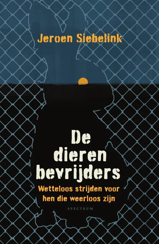 Bestel Nu De dierenbevrijders / Druk 1