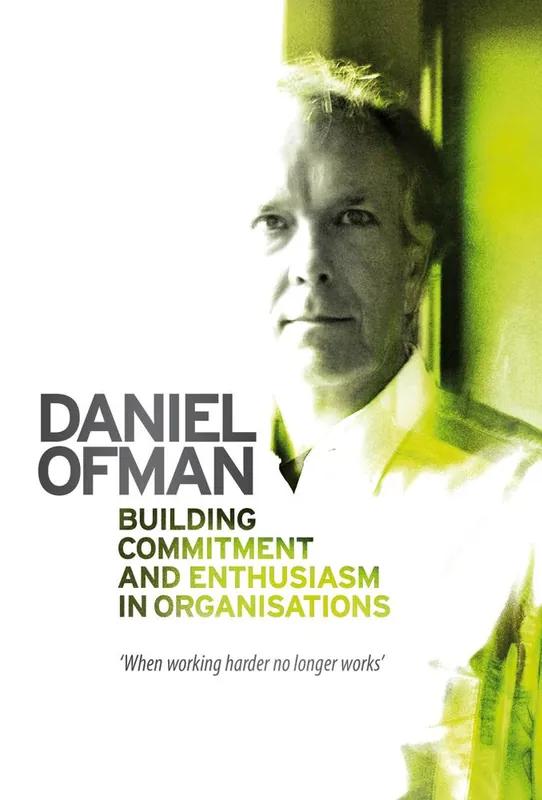 Meest Verkocht Building Commitment and Enthusiasm in Organisations / 2nd Edition
