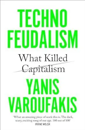 Technofeudalism Finale Uitverkoop