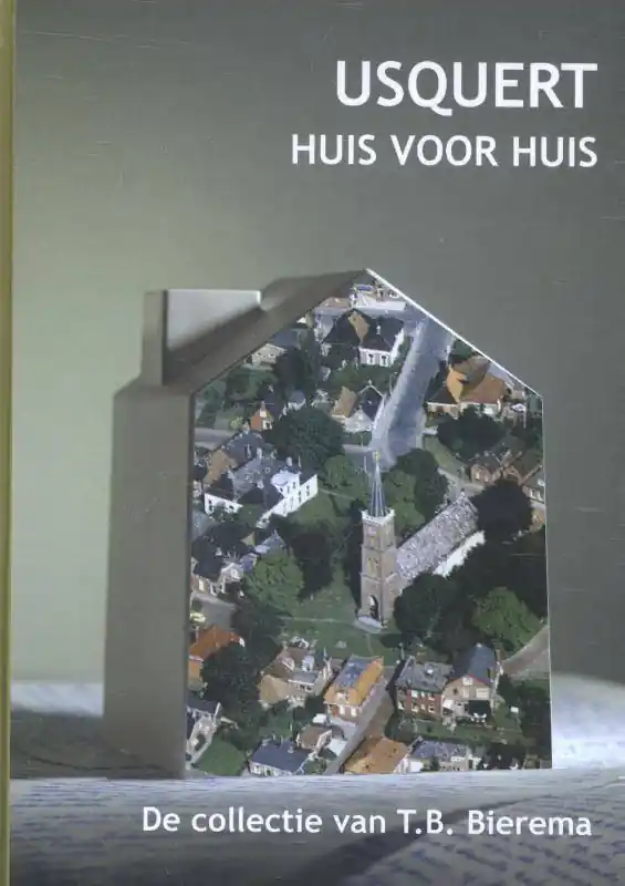 Usquert, huis voor huis / Druk 1 Meest Verkocht