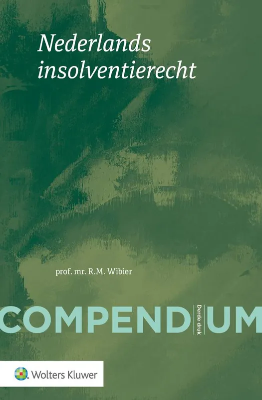 Aanbieding Compendium van het Nederlands insolventierecht / Druk 3
