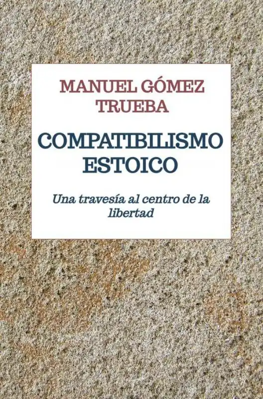Lage Prijs COMPATIBILISMO ESTOICO / 1 Edition