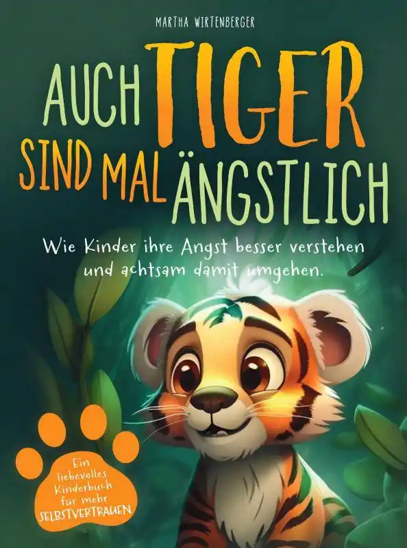 Auch Tiger sind mal ängstlich / 1 Edition Populair