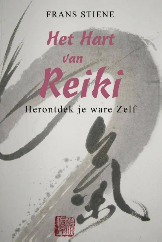 Het hart van Reiki / Druk 1 Populair