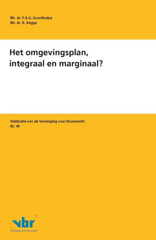Het omgevingsplan, integraal en marginaal? / Druk 1 Bestel Nu