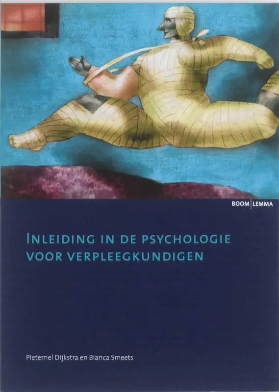 Rechtstreeks Van De Fabrikant Inleiding in de psychologie voor verpleegkundigen / Druk 1