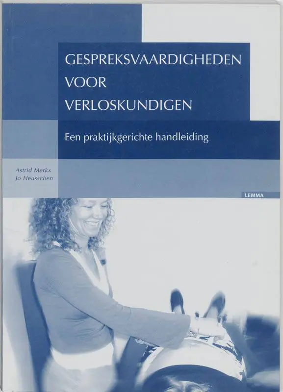 Gespreksvaardigheden voor verloskundigen / Druk 1 Laatste Kans