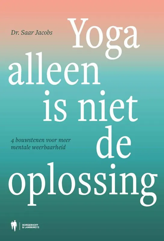 Finale Uitverkoop Yoga alleen is niet de oplossing / Druk 1
