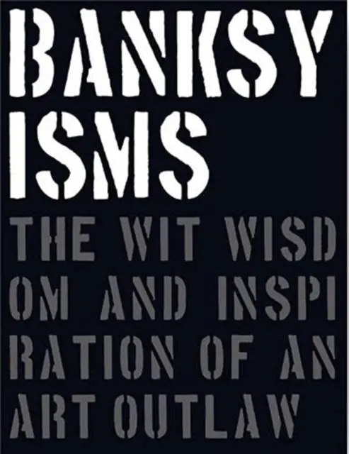 Betrouwbaar Banksyisms