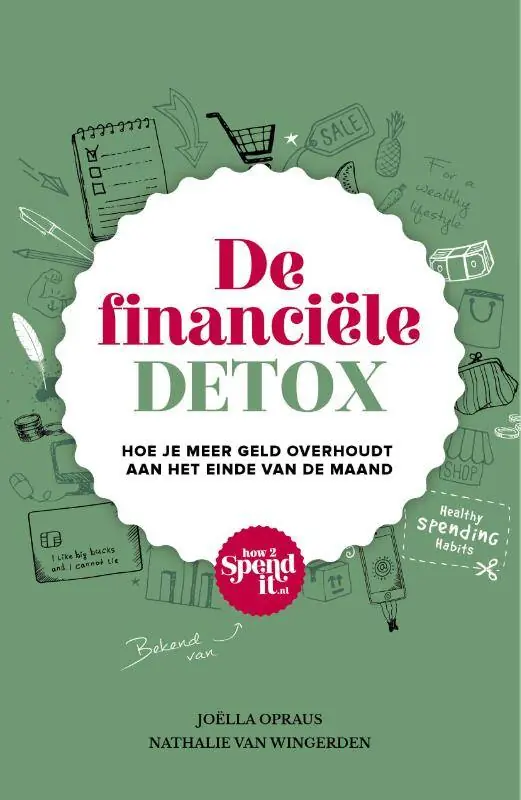 De financiële detox / Druk 1 Meest Verkocht