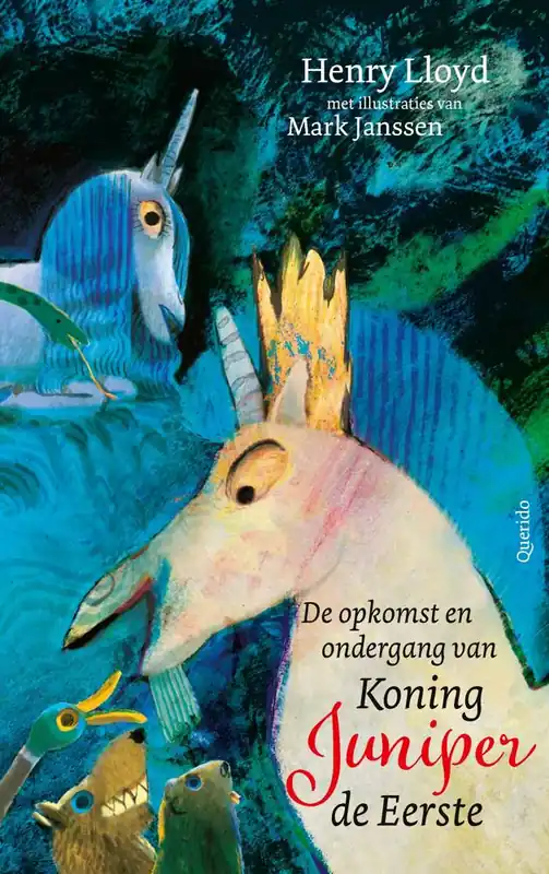 Superprijs De opkomst en ondergang van Koning Juniper de Eerste / Druk 1
