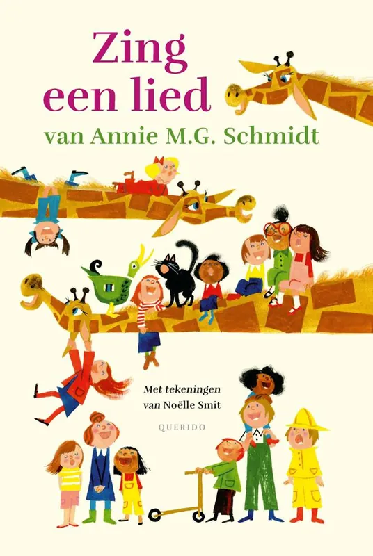 Zing een lied van Annie M.G. Schmidt / Druk 1 Veilige Betaling