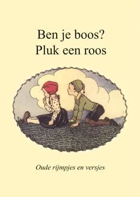 Ben je boos? Pluk een roos / Druk 1 Superprijs