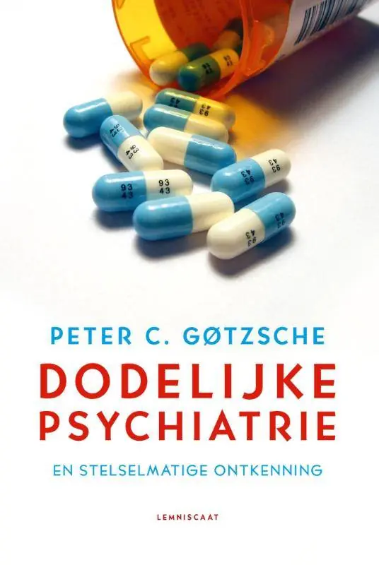 Direct Verzonden Dodelijke psychiatrie en stelselmatige ontkenning / Druk 1