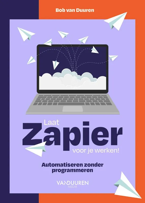 Tijdelijk Beschikbaar Laat Zapier voor je werken! / Druk 1