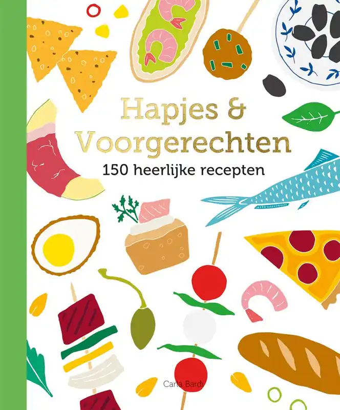 Gereduceerde Prijs Hapjes & voorgerechten - 150 recepten / Druk 1