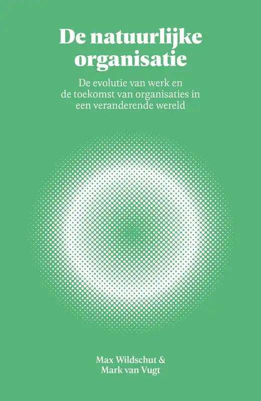 Laatste Kans De natuurlijke organisatie / Druk 1
