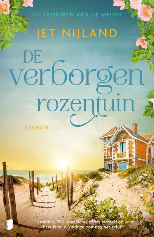 De verborgen rozentuin / Druk 1 Uitverkoop