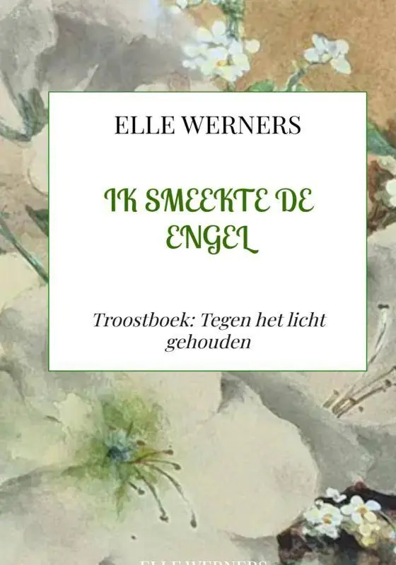 Goedkoop IK SMEEKTE DE ENGEL / 1st Edition