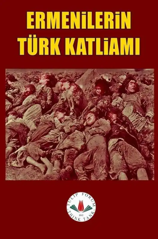 ERMENİLERİN TÜRK KATLİAMI / 1 Edition Uitverkoop