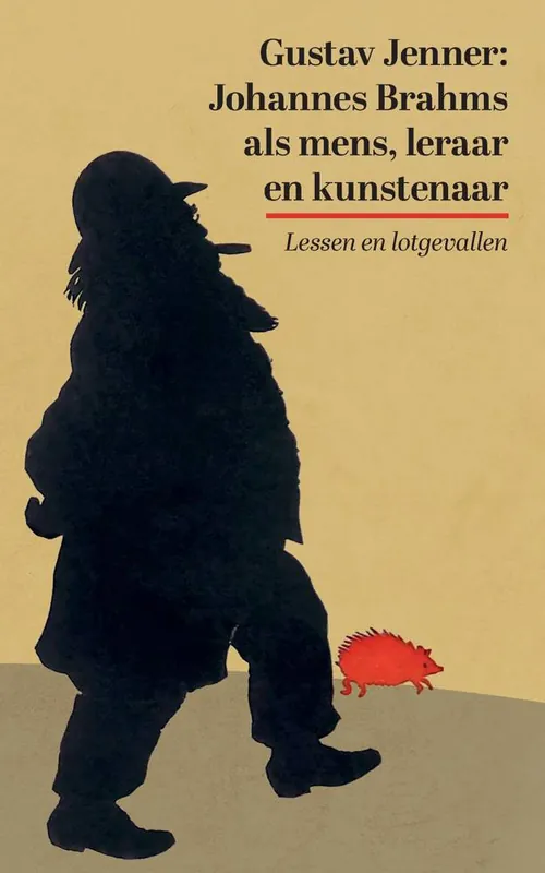 Rechtstreeks Van De Fabrikant Johannes Brahms als mens, leraar en kunstenaar