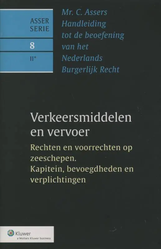 Rechten en voorrechten op zeeschepen. Kapitein, bevoegdheden en verplichtingen / Druk 1 Express Levering
