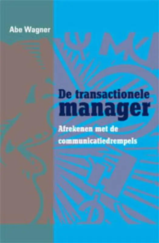 De transactionele manager / Druk 1 Meest Verkocht