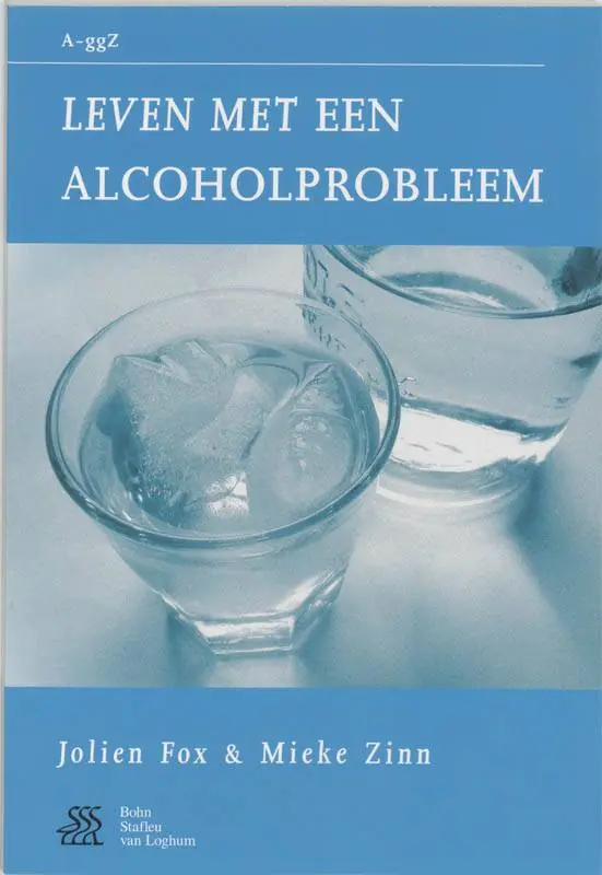 Leven met een alcoholprobleem / Druk 1 Korting