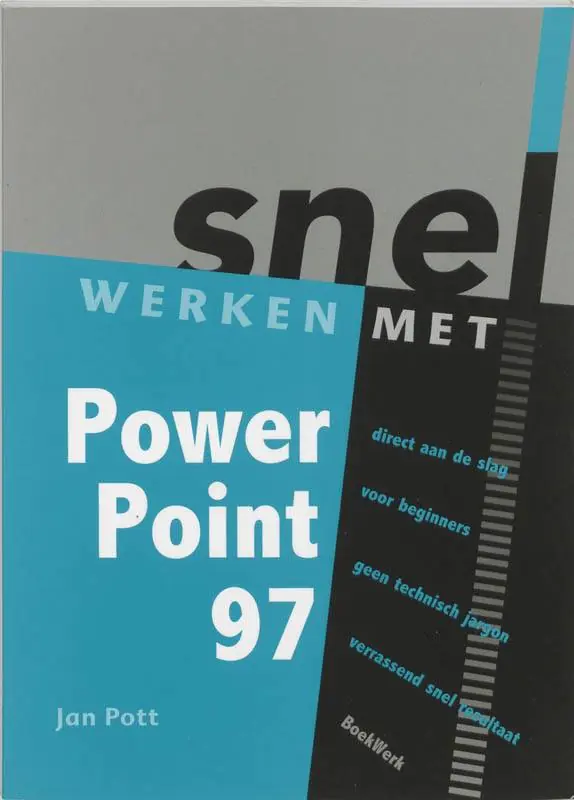 Hoge Kwaliteit Snel werken met PowerPoint 7 NL-versie voor Windows 95 / Druk 1