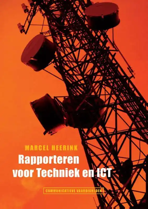 Rapporteren voor technici en ICT / Druk 1 Direct Verzonden