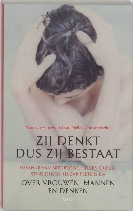 Zij denkt dus zij bestaat / Druk 1 Hoge Kwaliteit