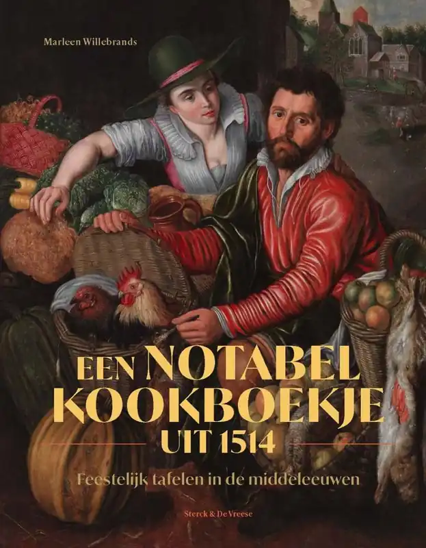 Voordeelprijs Een notabel kookboekje uit 1514 / Druk 1