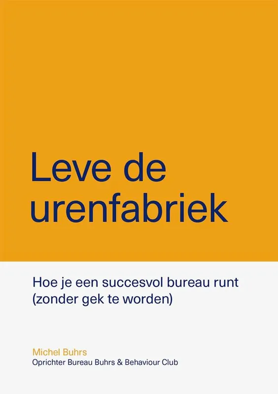 Op = Op Leve de urenfabriek / Druk 1