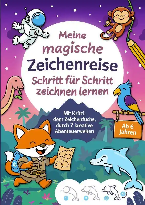 Betaalbaar Meine magische Zeichenreise: Schritt für Schritt zeichnen lernen für Kinder ab 6 Jahren / 1 Edition