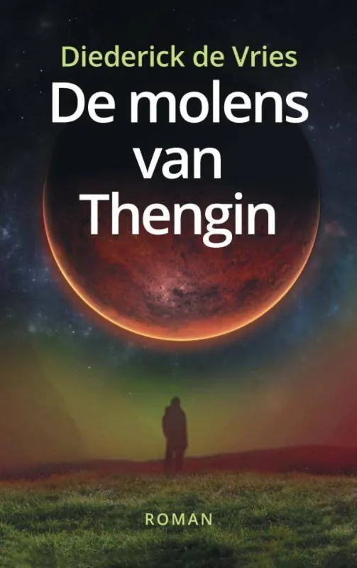 De molens van Thengin / Druk 2 Gereduceerde Prijs