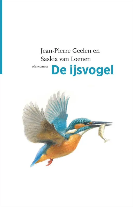 De ijsvogel / Druk 5 Laatste Kans