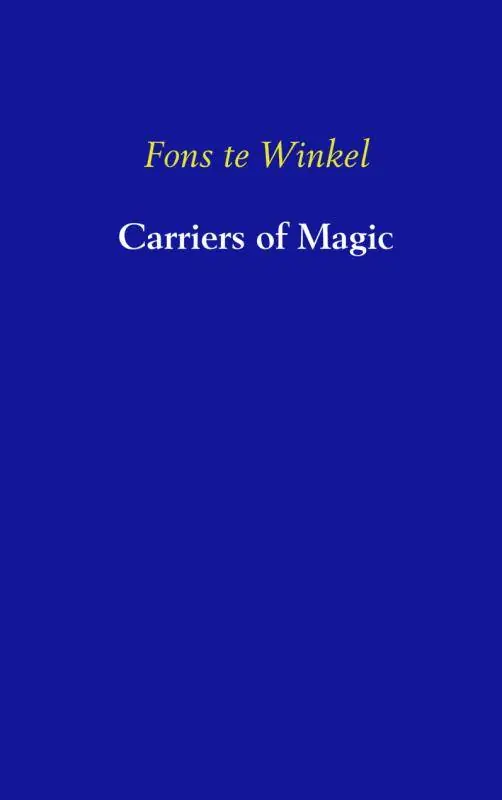 Bestel Nu Carriers of magic / Druk 1
