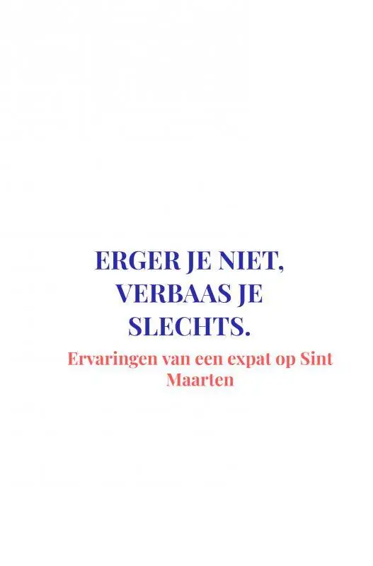 Erger je niet, verbaas je slechts / Druk 5 Exclusieve Aanbieding