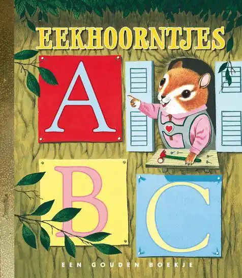 Eekhoorntjes ABC / Druk 1 Betrouwbaar