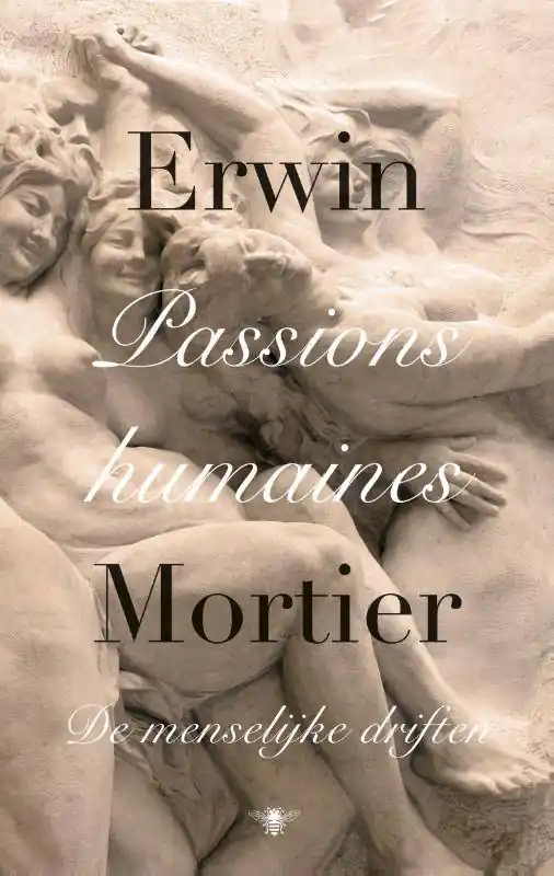 Passions humaines / Druk 1 Bestel Nu