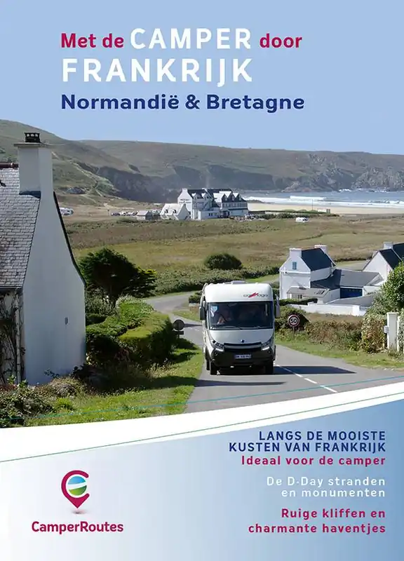 Superprijs Met de camper door Frankrijk Kustroute Normandië & Bretagne / Druk 1