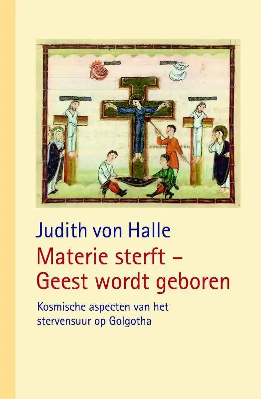 Materie sterft - Geest wordt geboren / Druk 1 Beperkte Voorraad