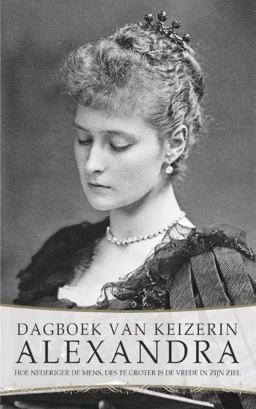 Dagboek keizerin Alexandra / Druk 1 Tijdelijk Beschikbaar