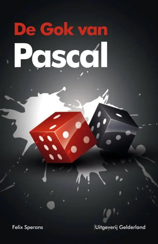 De gok van Pascal / Druk 1 Meest Verkocht
