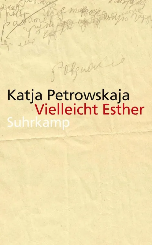 Shop Nu Vielleicht Esther - Katja Petrowskaja